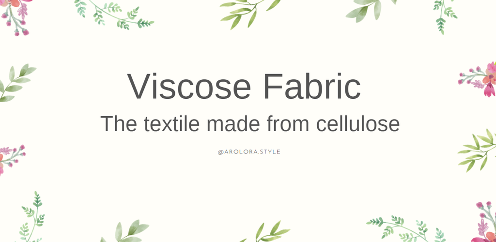 Viscose fabric – the textile made from cellulose